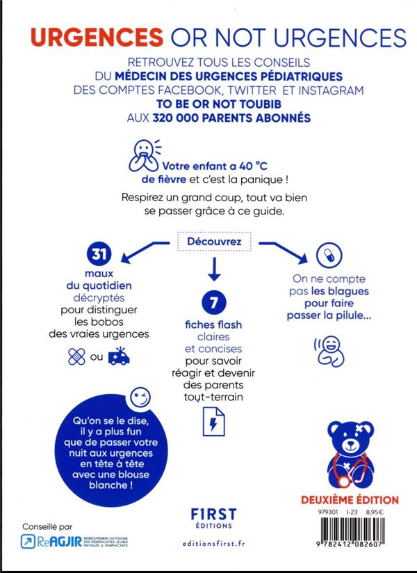 Back cover of Urgences or not urgences : manuel de survie en milieu pédiatrique