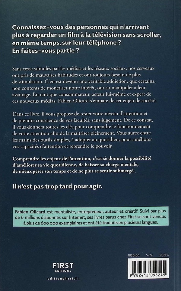 Back cover of Votre attention est votre superpouvoir : Des outils efficaces pour aider votre cerveau à se focaliser et rester concentré (Préface de Bernard Werber)