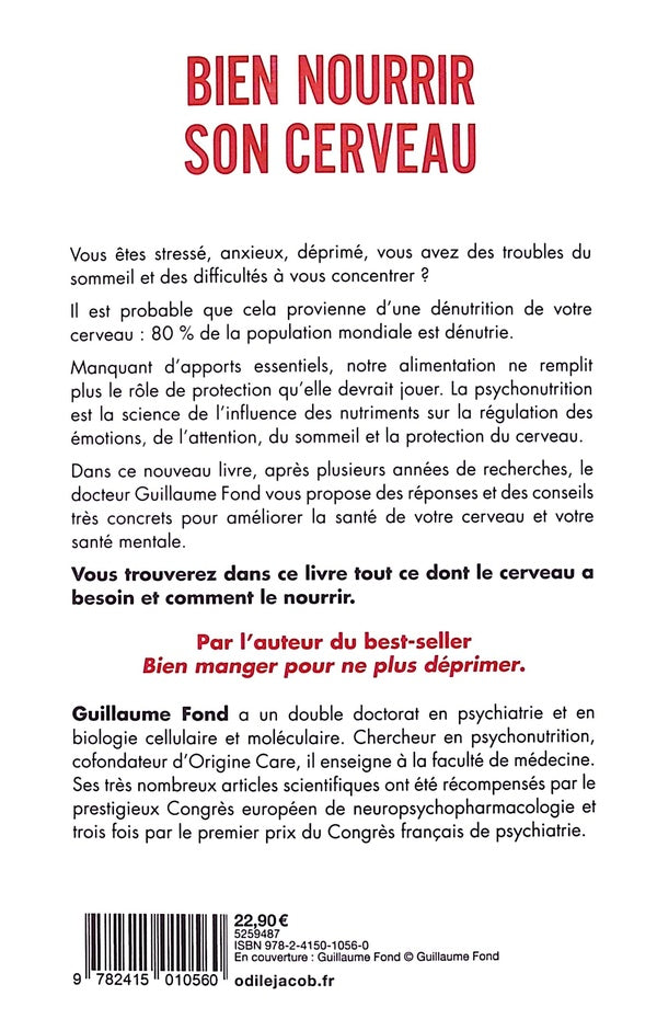 Back cover of Bien nourrir son cerveau : Contre le stress, l'anxiété, la dépression, le déclin cognitif