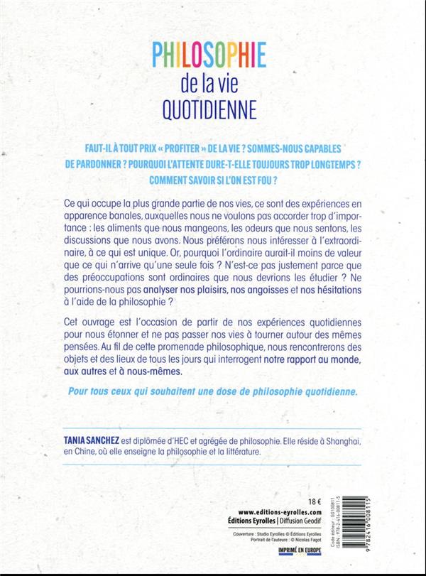Back cover of Philosophie de la vie quotidienne : une aventure intérieure en 70 questions