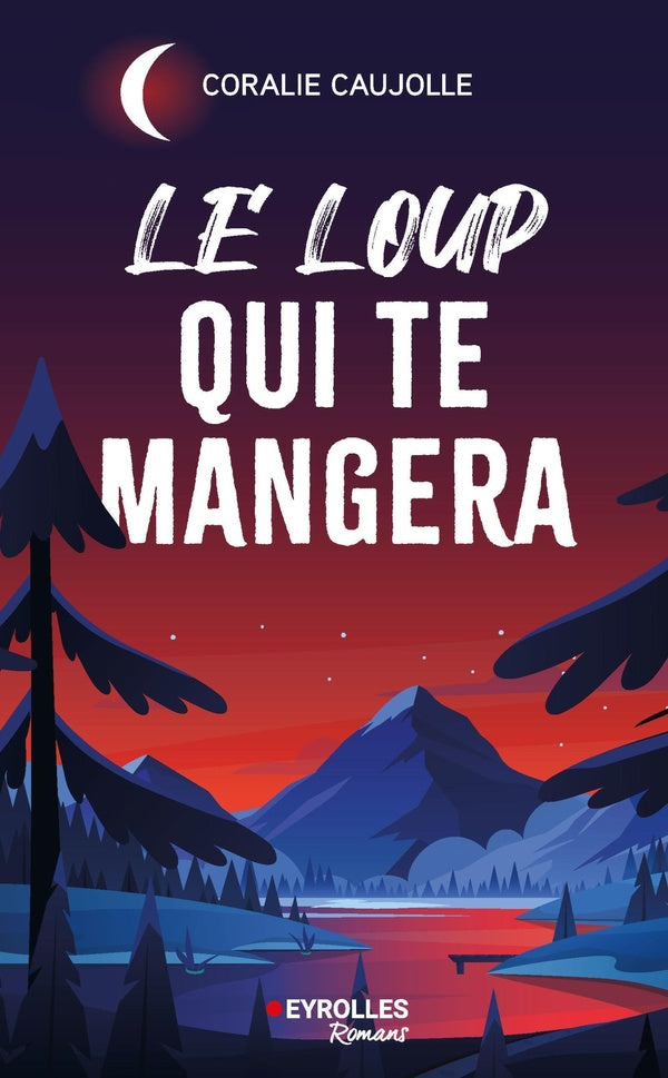 Front cover of Le loup qui te mangera