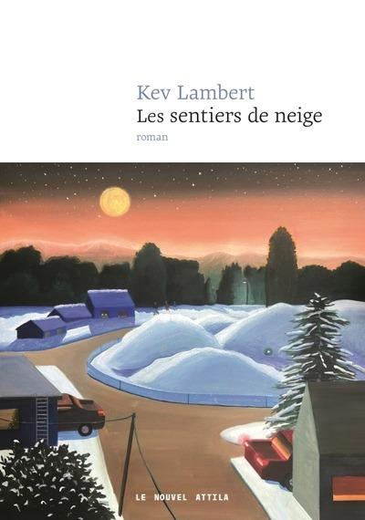 Front cover of Les sentiers de neige