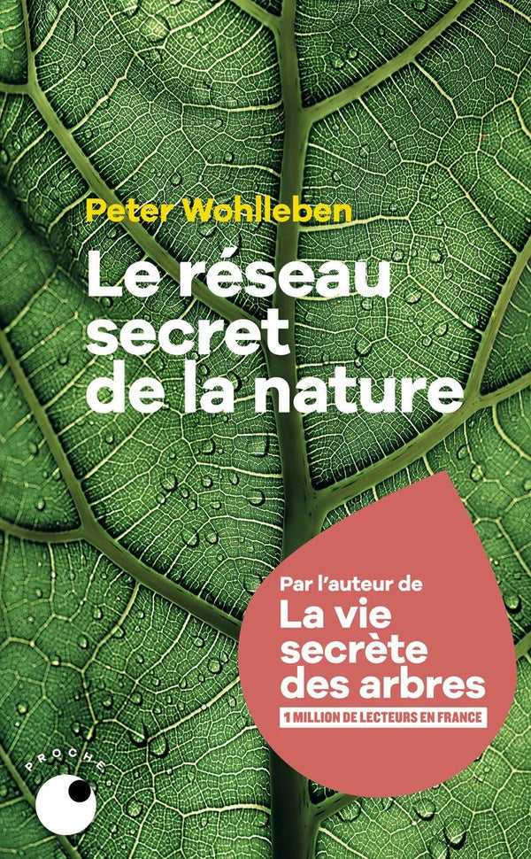 Front cover of Le Réseau secret de la nature