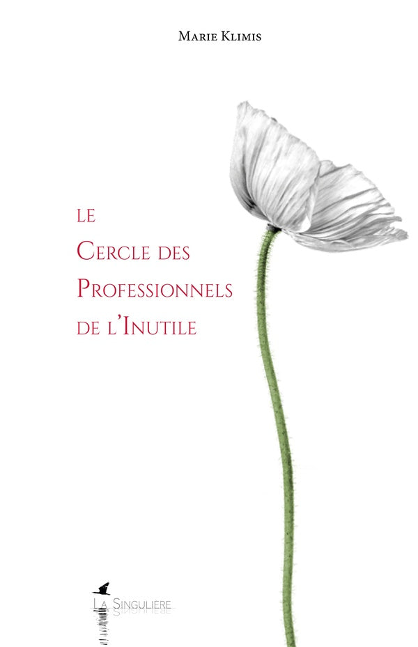Front cover of Le cercle des professionnels de l'inutile