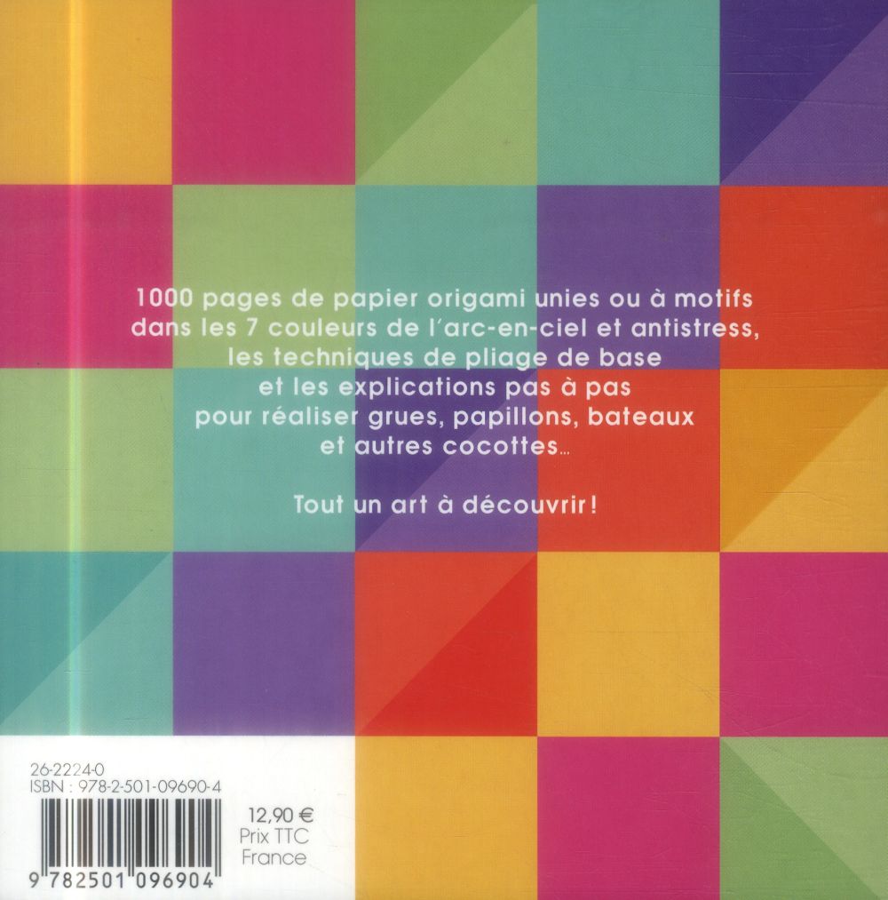 Back cover of Origami antistress ; 1000 pages de papier origami