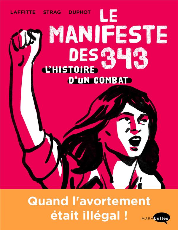 Front cover of Le manifeste des 343 ; l'histoire d'un combat