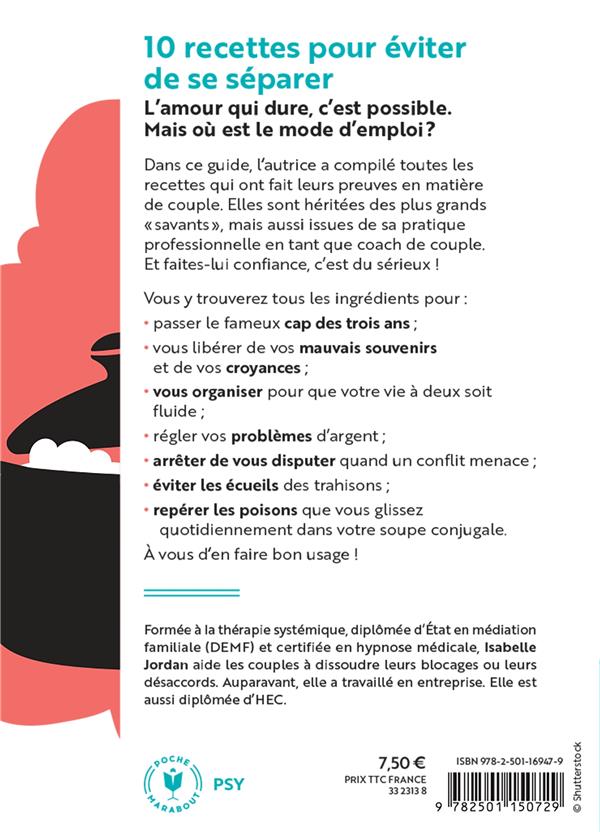 Back cover of 10 recettes pour éviter de se séparer : Tous les ingrédients secrets d'une relation épanouie