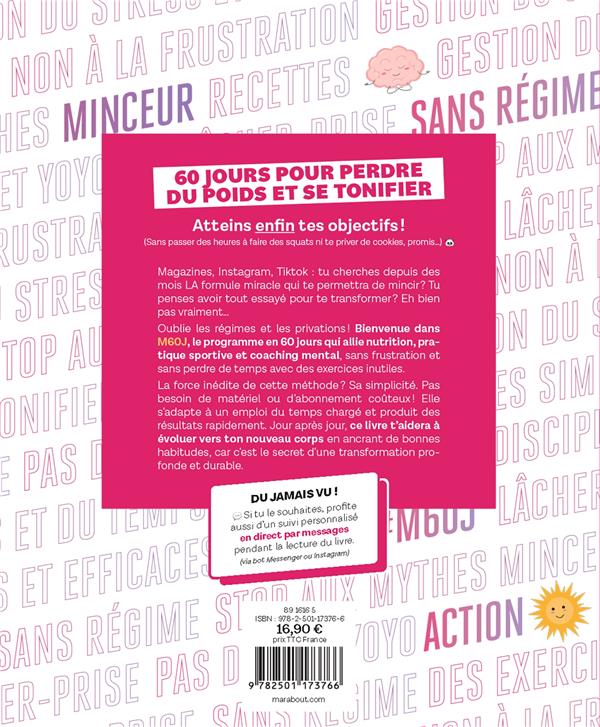 Back cover of Méconnaissable en 60 jours : le programme pour perdre du poids sans perdre de temps
