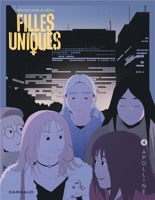 Front cover of Filles uniques Tome 4 : Apolline