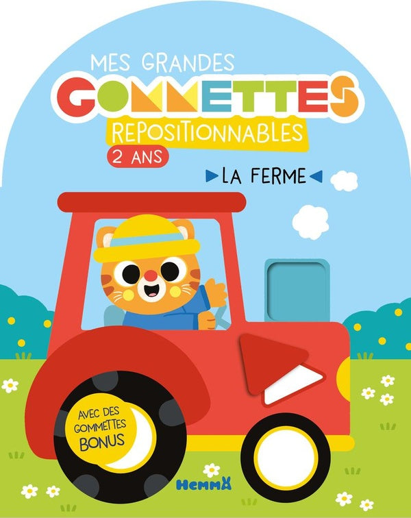 Front cover of Mes grandes gommettes repositionnables : La ferme