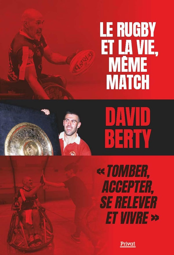 Front cover of Le rugby et la vie, même match