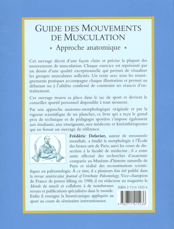 Back cover of Guide des mouvements de musculation ; approche anatomique ; 3e edition