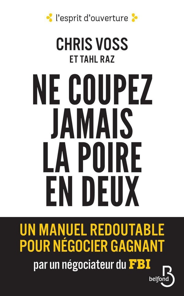 Front cover of Ne coupez jamais la poire en deux