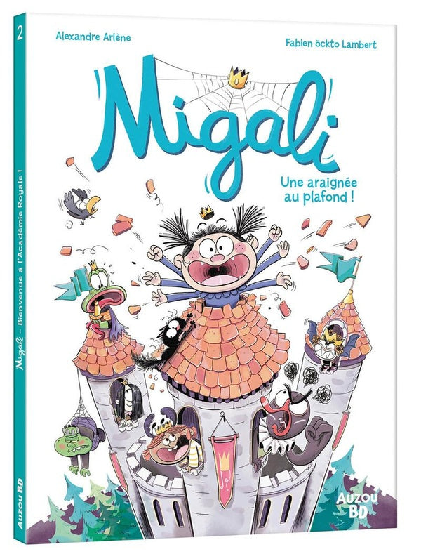 Front cover of Migali Tome 2 : une araignée au plafond !