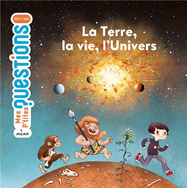 Front cover of La terre, la vie, l'univers