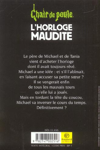 Back cover of Chair de poule Tome 24 : l'horloge maudite (édition 2003)