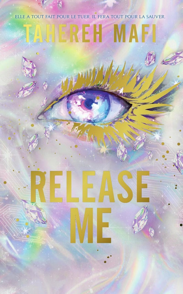 Front cover of Insaisissable (Shatter me) : The New Republic Tome 2 : Release Me