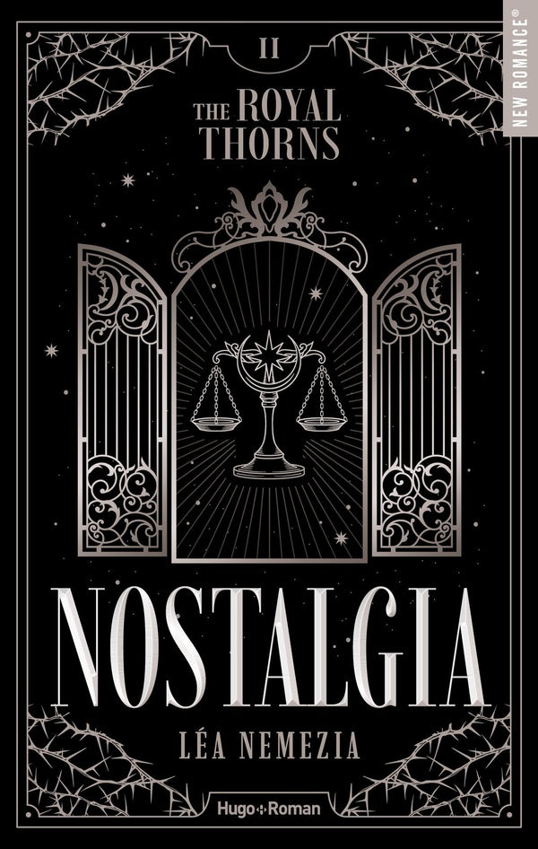 Front cover of The Royal Thorns (les Épines royales) Tome 2 : Nostalgia