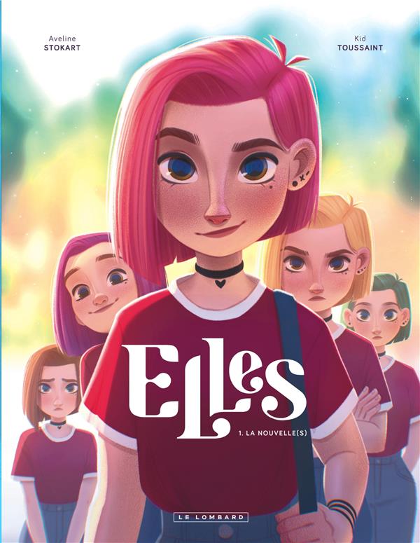 Front cover of Elles Tome 1 : la nouvelle(s)