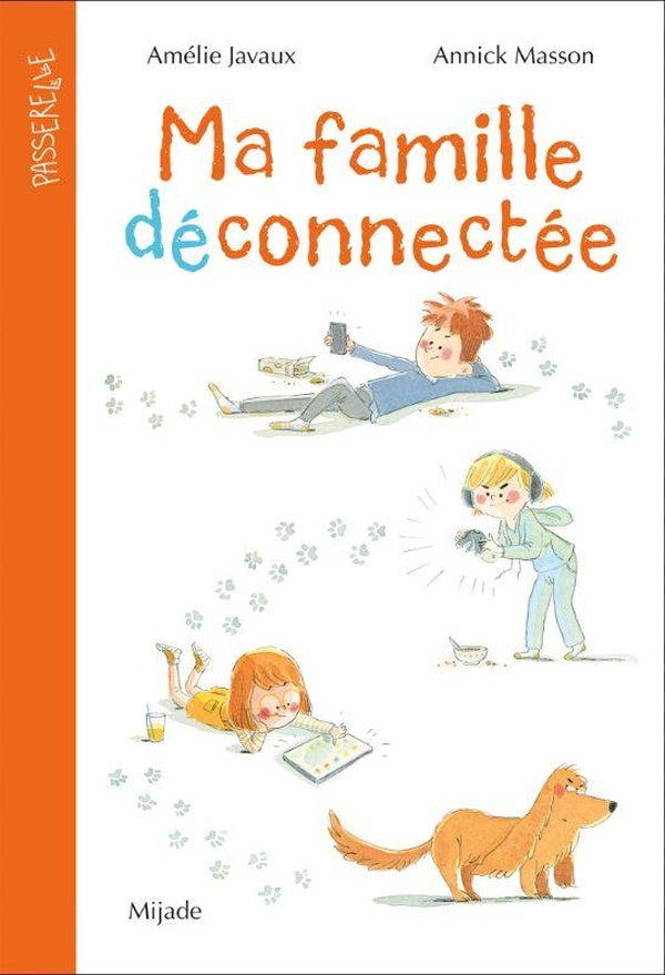 Front cover of Ma famille déconnectée