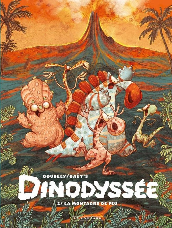 Front cover of Dinodyssée Tome 2 : La montagne de feu