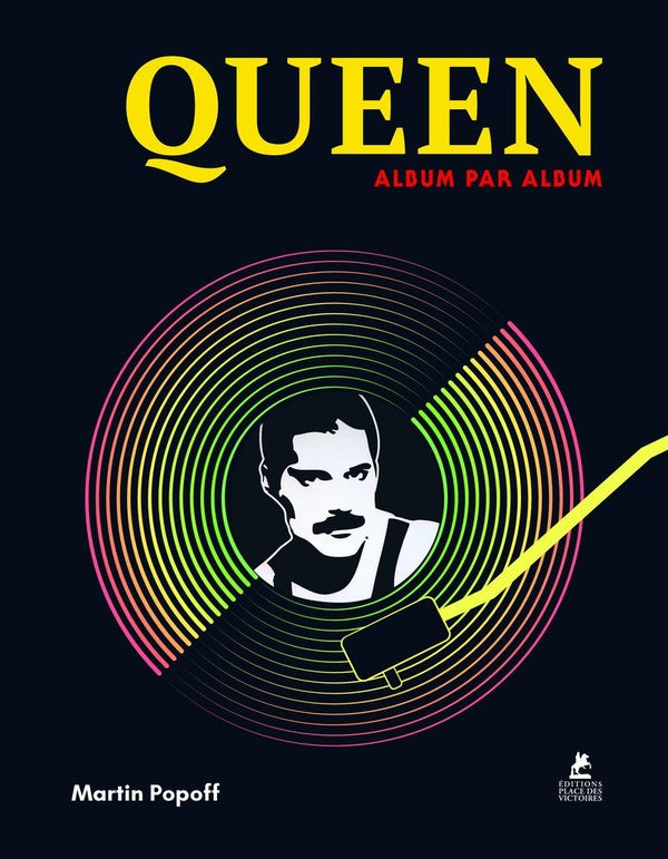 Front cover of Queen album par album (traduction conjointe Yohann Thibaudault)