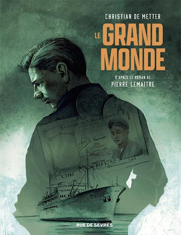 Front cover of Le Grand Monde (Réservé à un public averti ; D'après le roman de Pierre Lemaitre)