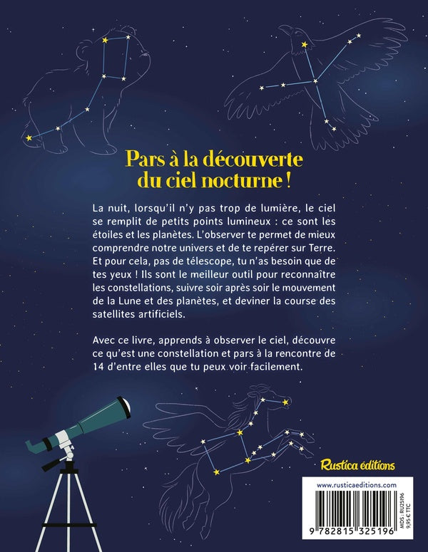 Back cover of J'observe les constellations : Apprends à te repérer dans le ciel