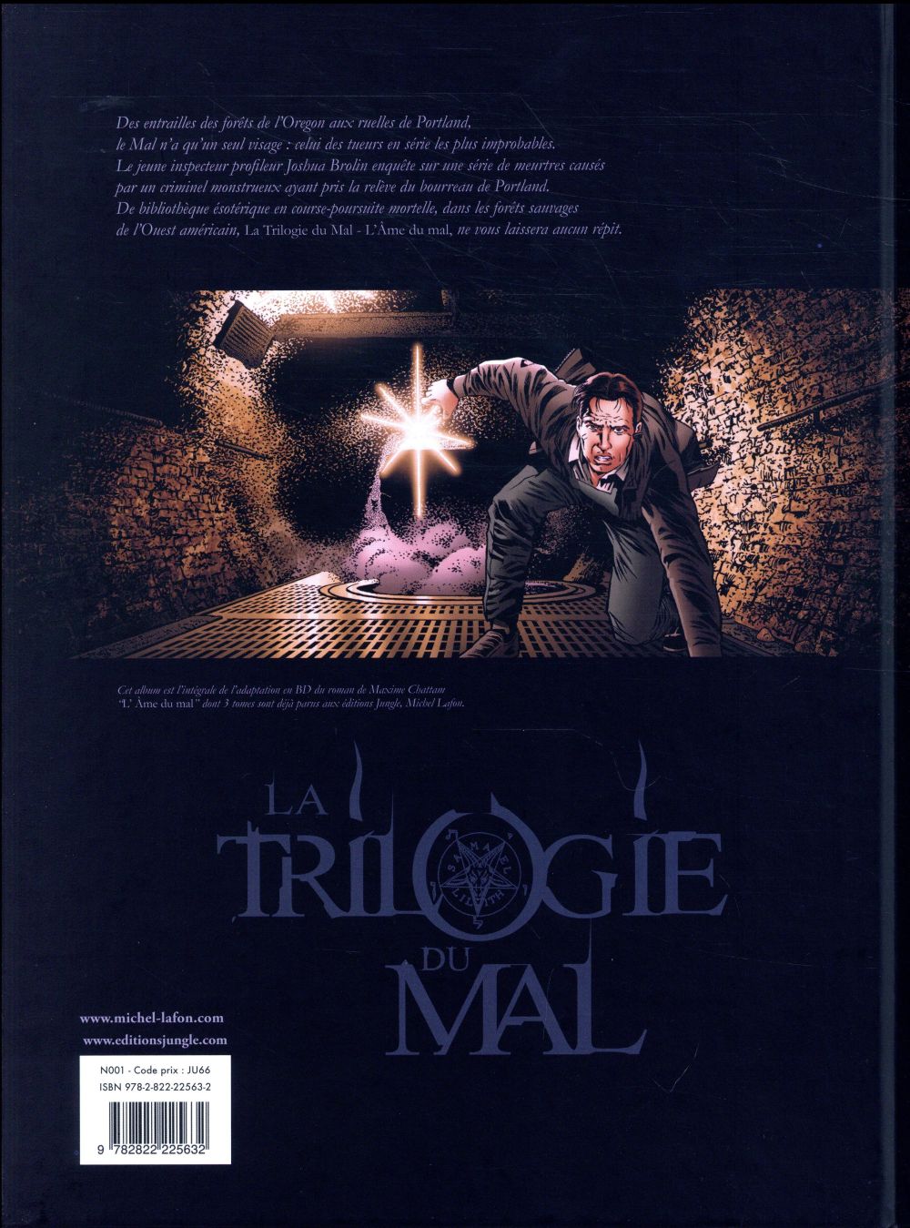 Back cover of La trilogie du mal : le bourreau de Portland ; écrit sur les portes de l'enfer ; l'âme du mal
