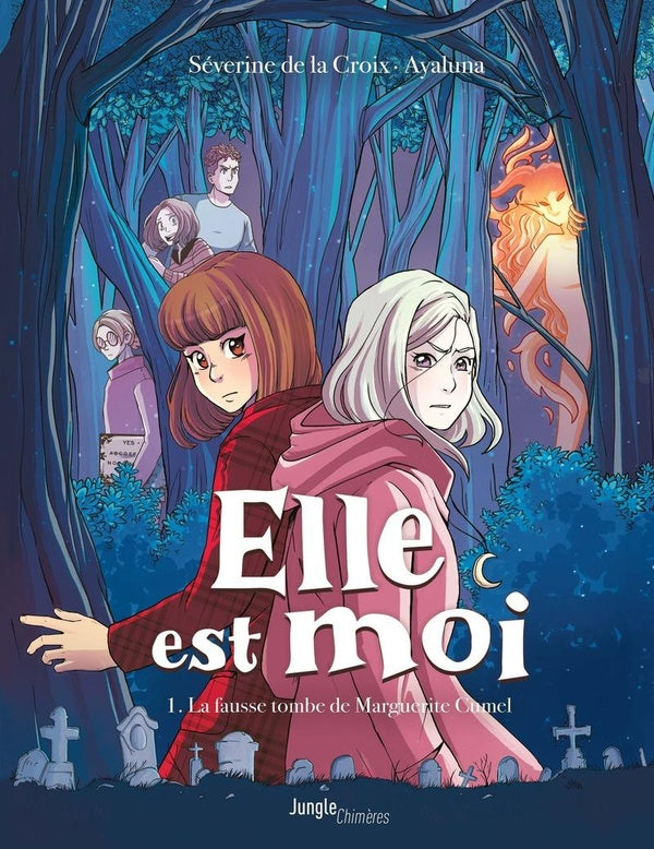 Front cover of Elle est moi Tome 1 : La fausse tombe de Marguerite Cumel