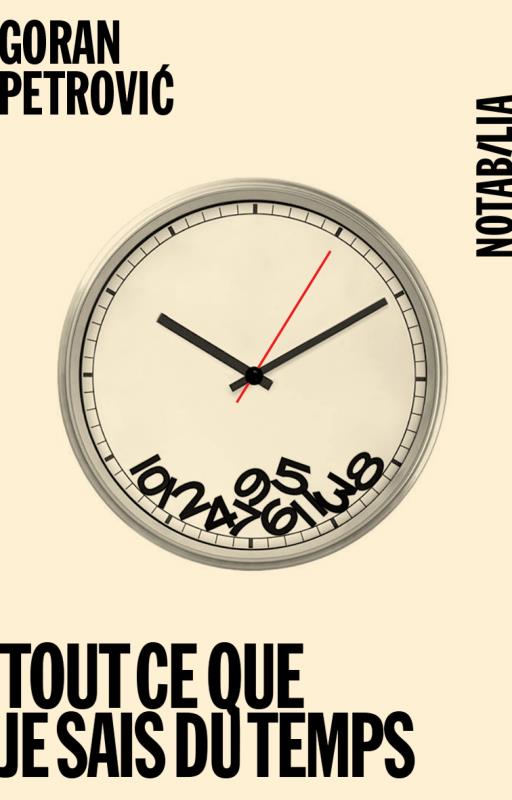 Front cover of Tout ce que je sais du temps