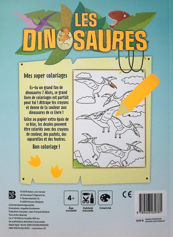 Back cover of Les dinosaures : Mes super coloriages