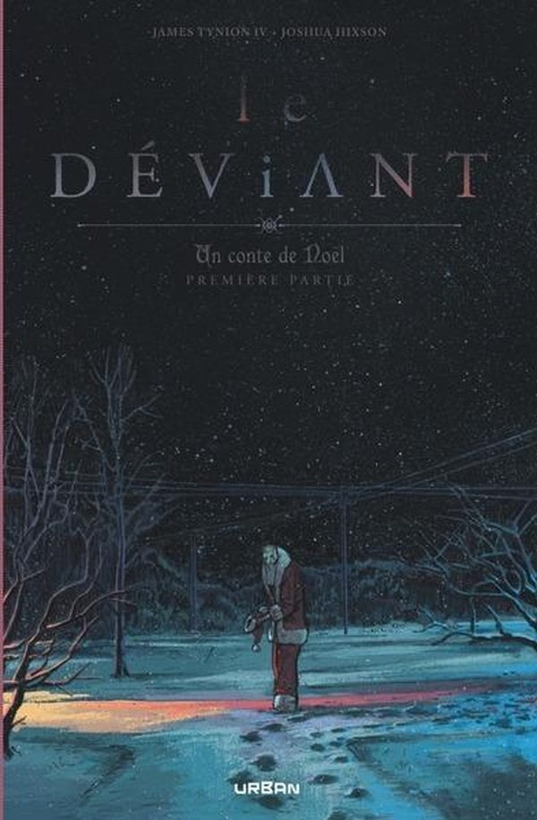 Front cover of Un conte de Noël Tome 1 : Le déviant
