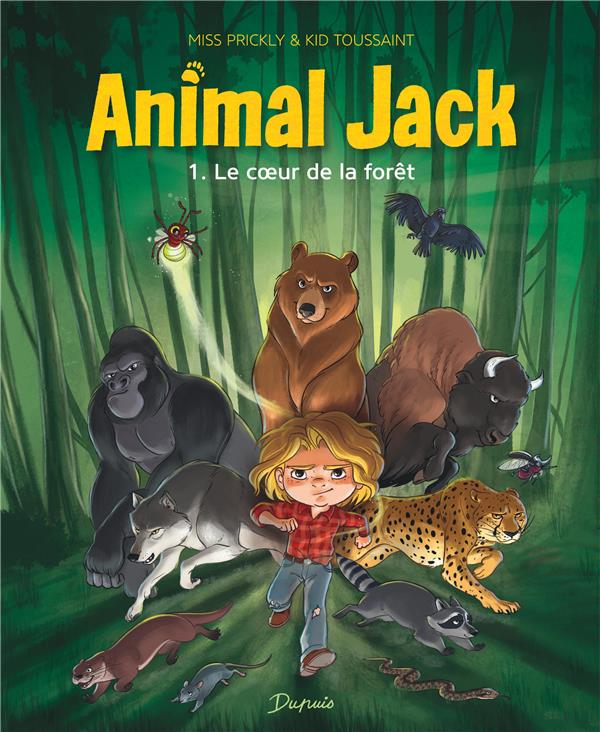 Front cover of Animal Jack Tome 1 : le coeur de la forêt