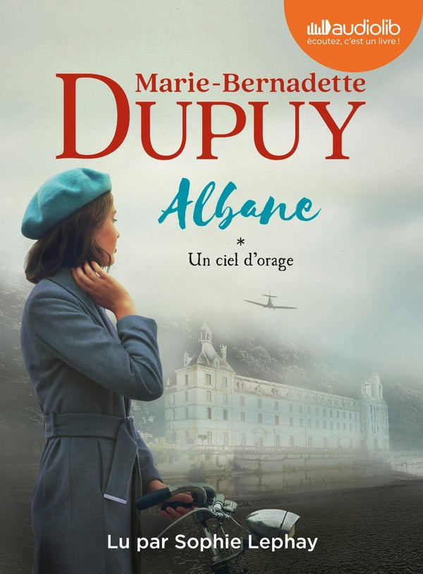 Front cover of Albane Tome 1 : Un ciel d'orage (2 cd mp3 ; 12h37 ; Lu par Sophie Lephay)