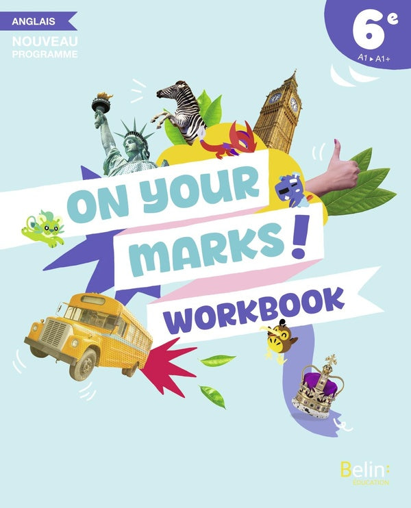 Front cover of On your marks! anglais, 6e, workbook