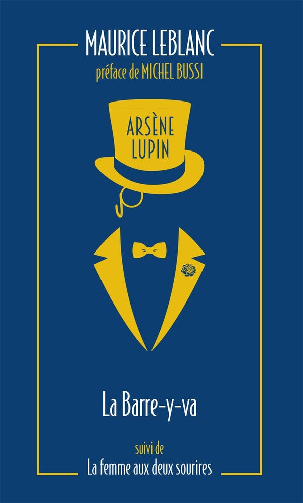 Front cover of Arsène Lupin : La Barre-y-va ; La femme aux deux sourires