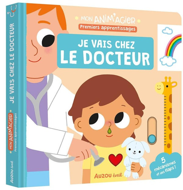 Front cover of Mon anim'agier : Premiers apprentissages : Je vais chez le docteur