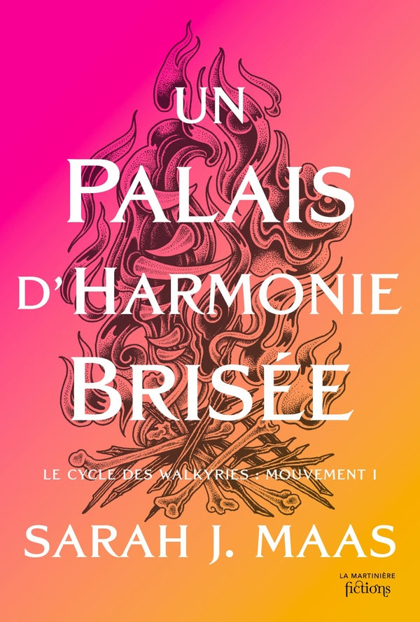 Front cover of Un palais d'épines et de roses (ACOTAR) Tome 6 : Un palais d'harmonie brisée