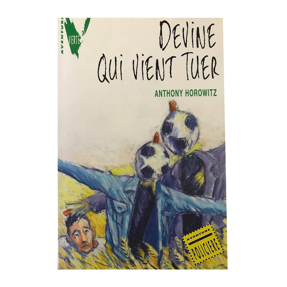 Devine qui vient tuer