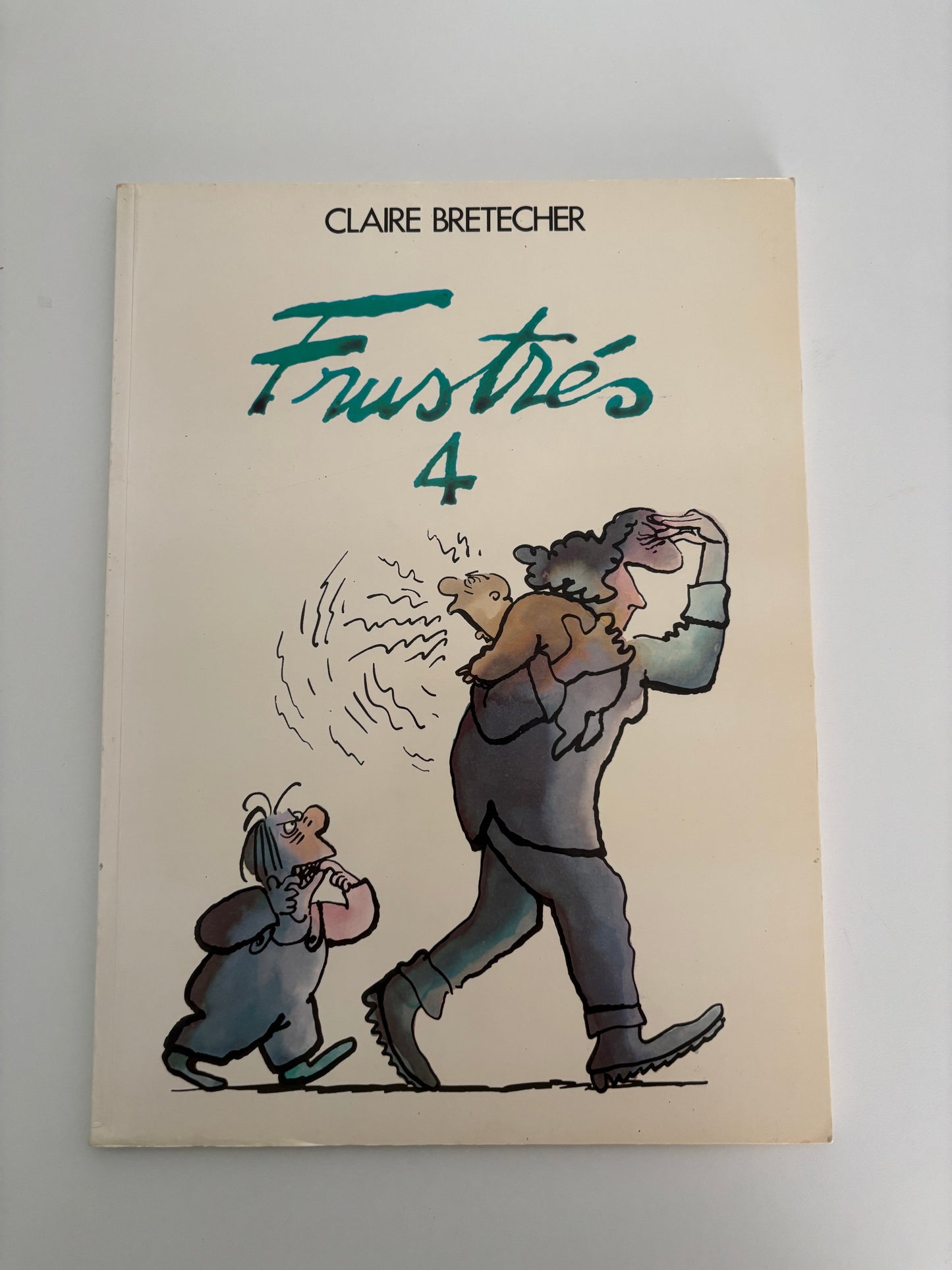 Front cover of Les frustres t.4 les frustres