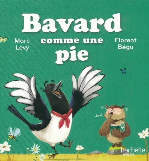Bavard comme une pie