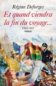 Front cover of Et Quand Viendra La Fin Du Voy