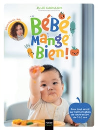 Front cover of Bebe Mange Bien ! 108 Fiches S