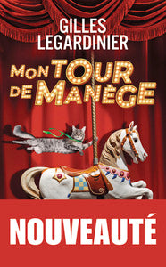 Front cover of Mon Tour De Manege