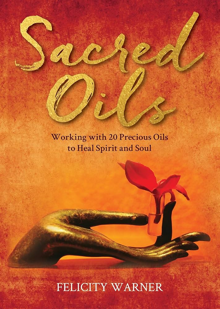 Sacred oils