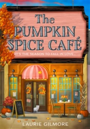 Front cover of The Pumpkin Spice Café