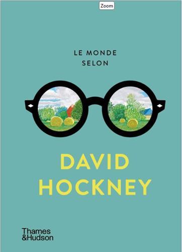 Front cover of Le monde selon David Hockney