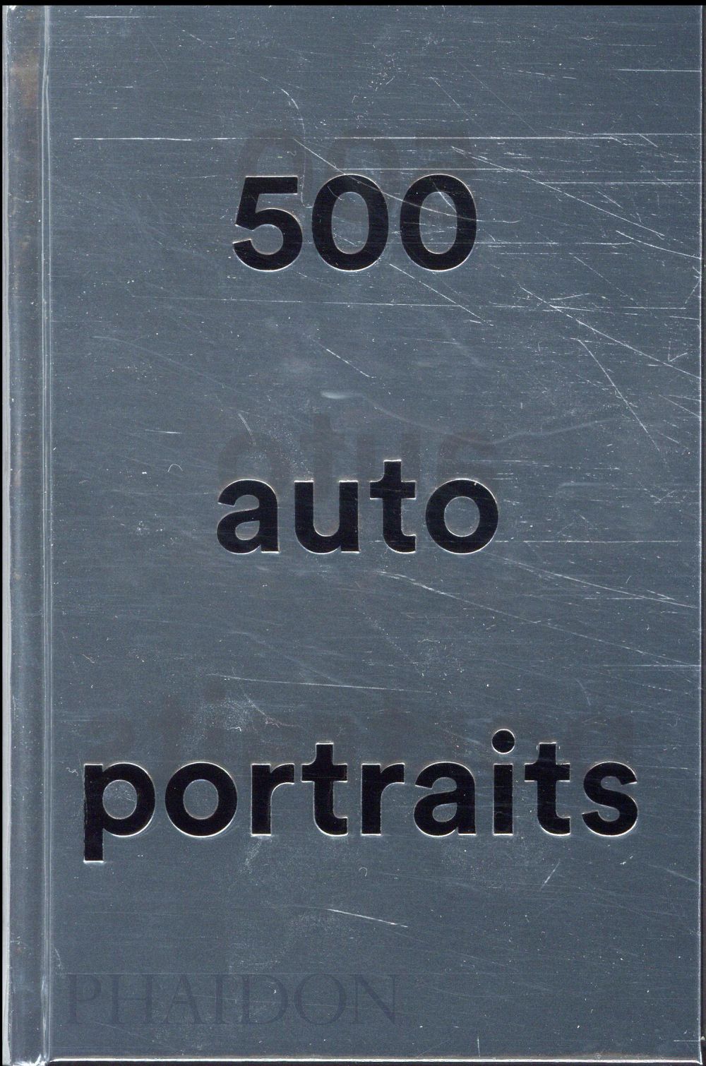 Front cover of 500 autoportraits
