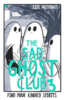 Front cover of THE SAD GHOST CLUB 3